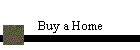 Buy a Home